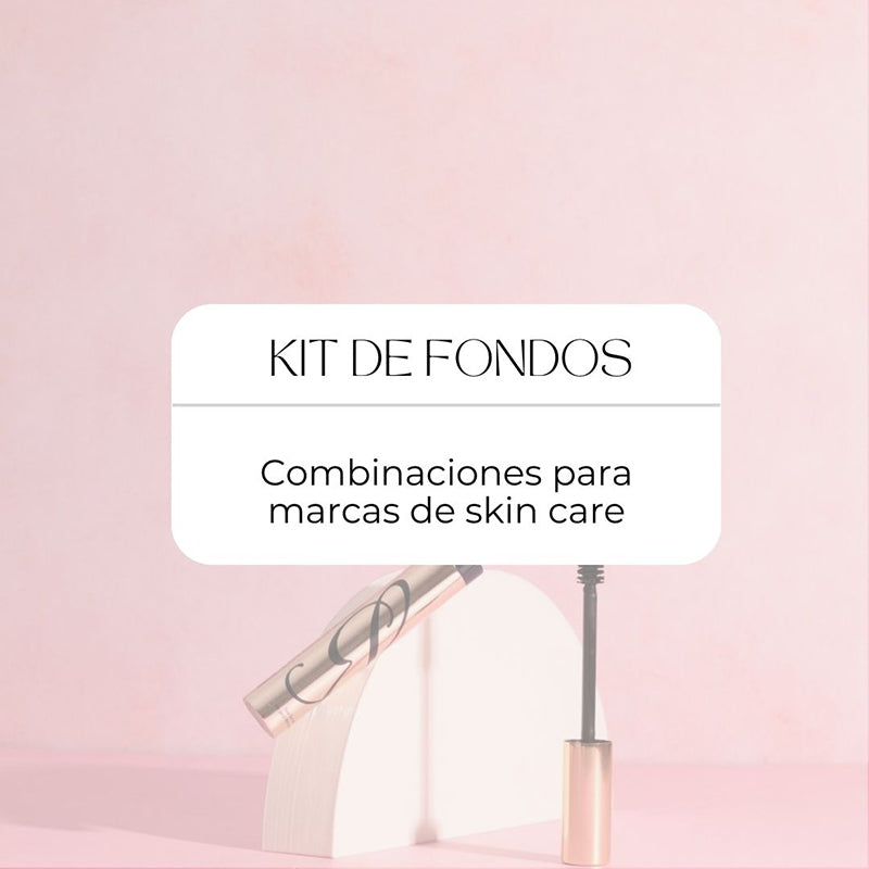 KIT DE FONDOS PARA SKIN CARE